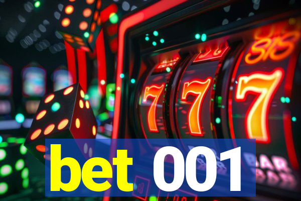 bet 001